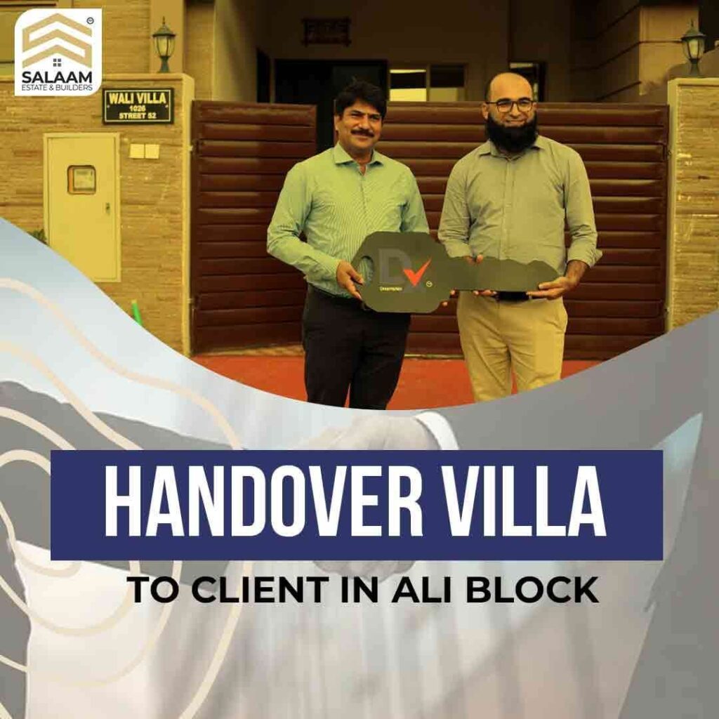 Handover Villa to the client in Ali Block Bahria Karachi