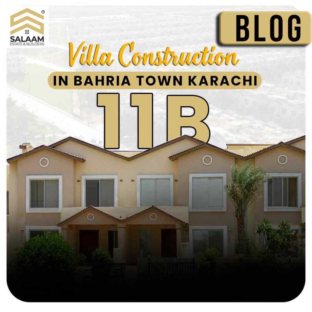 Villa construction in Bahria Town Karachi – 11B