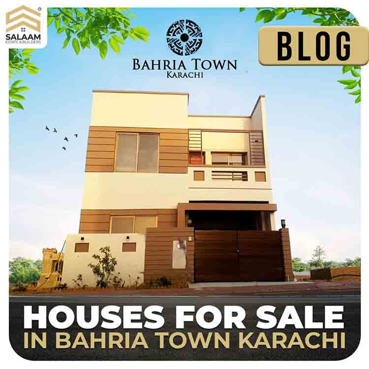 Exploring the Housing Market Houses for Sale in Bahria Town Karachi