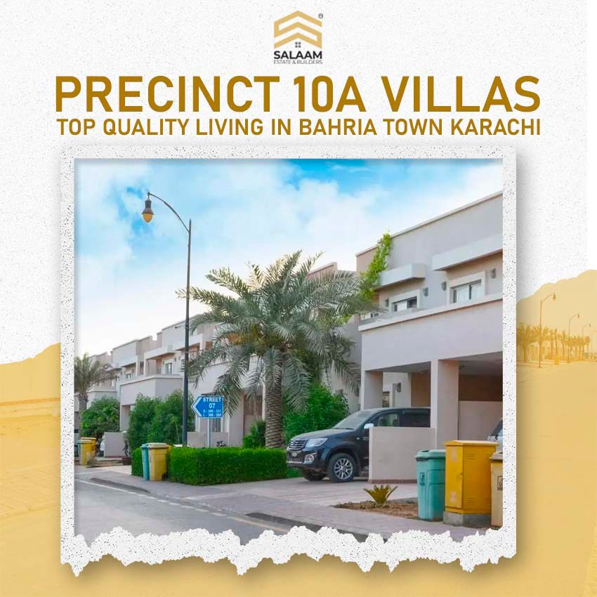 Precinct 10A Villas – Top Quality Living in Bahria Town Karachi