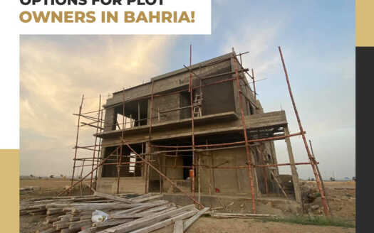 Construction Options for Plots sized 125, 250, 500, 1000, and 2000 sq in Bahria Karachi!