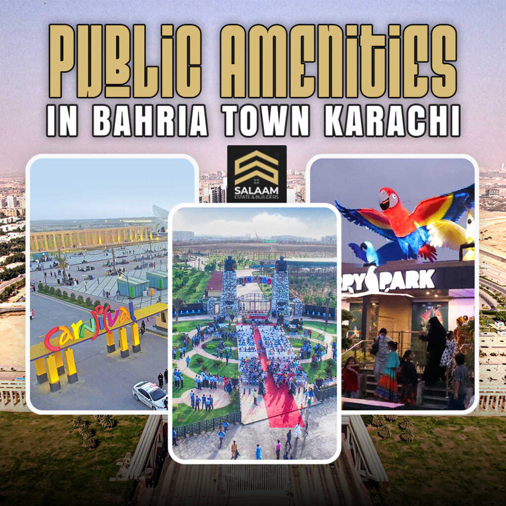 Public Amenities in Bahria Town Karachi