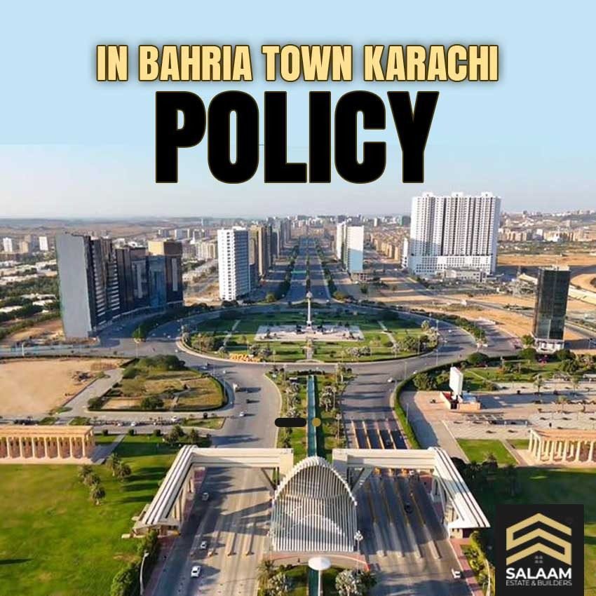 Policies concerning Bahria Town Karachi Society